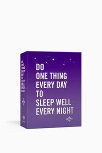 Do One thing Every Day to Sleep Well Every Night
