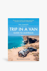Complete Trip In A Van Guide To Australia