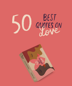 50 Best Quotes On Love
